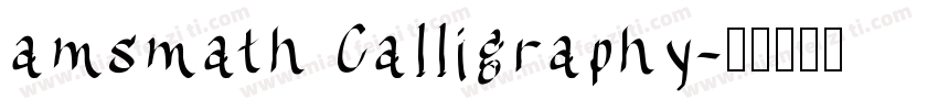 amsmath Calligraphy字体转换